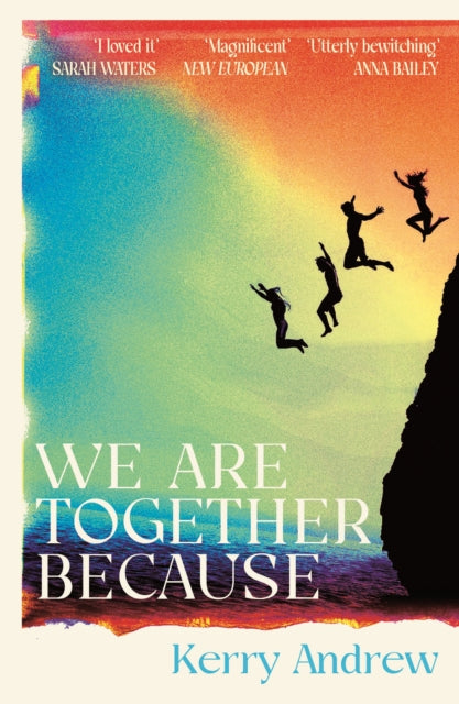 We Are Together Because : A novel of siblings, sex and the end of the world-9781805460206