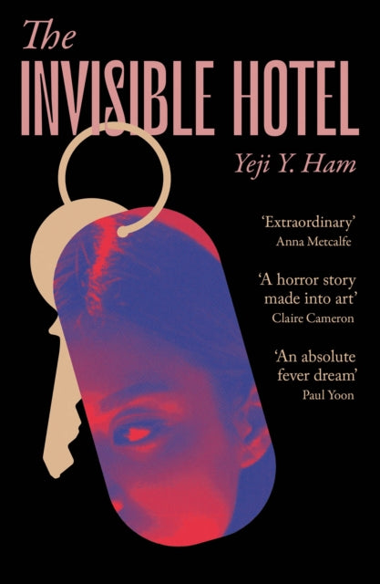 The Invisible Hotel : 'A horror story made into art'-9781805460350