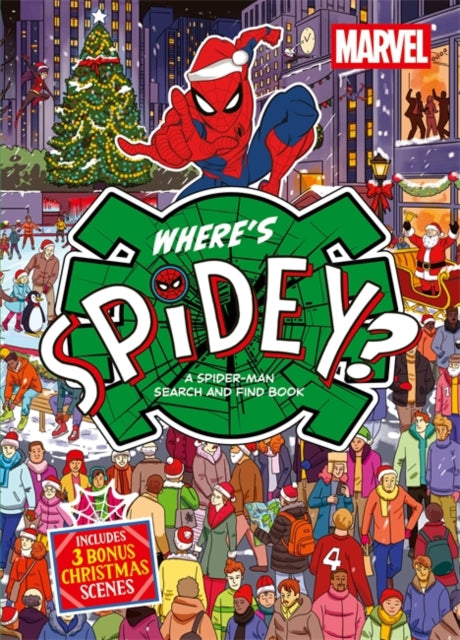 Where's Spidey? LIMITED CHRISTMAS EDITION : A Marvel Spider-Man Search & Find Book-9781807481605