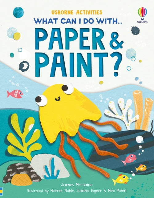 What Can I Do with Paper and Paint?-9781835408797