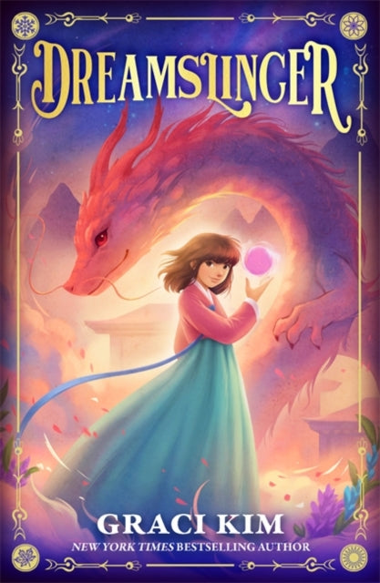 Dreamslinger : a thrilling new fantasy series from bestselling author Graci Kim-9781835870587