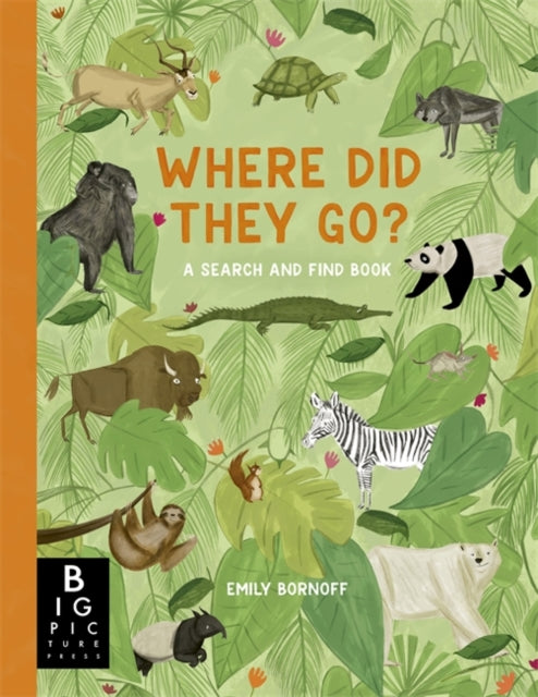 Where Did They Go? : A Search and Find Book-9781835870969