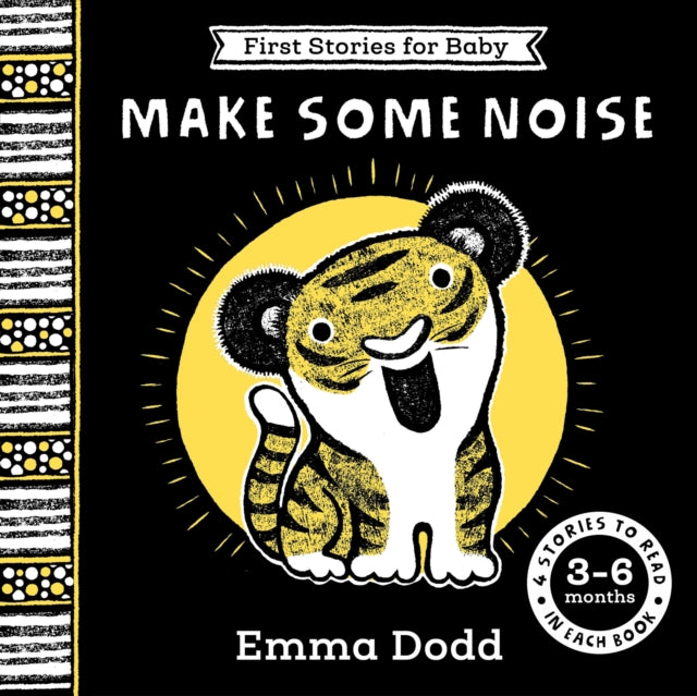 First Stories for Baby: Make Some Noise (3–6 months) : Four Stories to Read to Your Baby-9781835873649