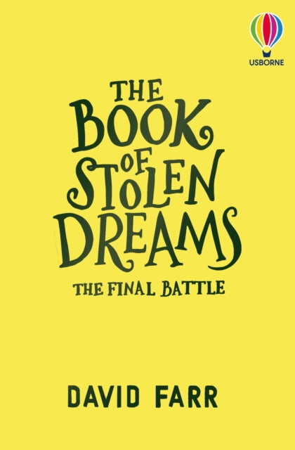 The Book of Stolen Dreams: The Final Battle-9781836042372