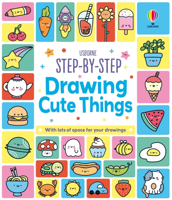Step-by-Step Drawing Cute Things-9781836044642