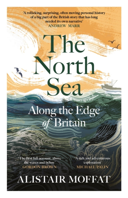 The North Sea : Along the Edge of Britain-9781837261369