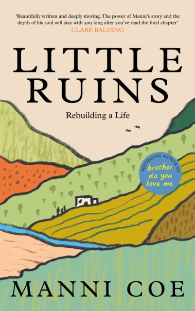 Little Ruins : Rebuilding a Life-9781837263240