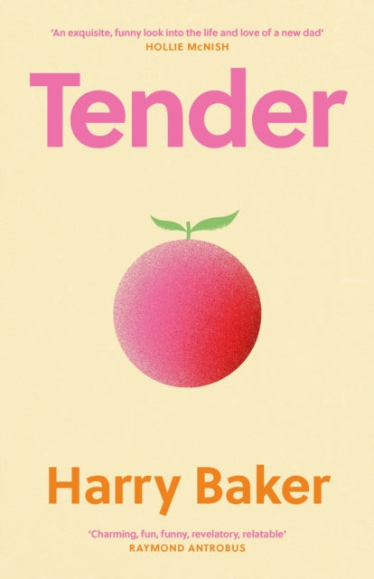 Tender : 100 poems for the first 100 days of life-9781837264636