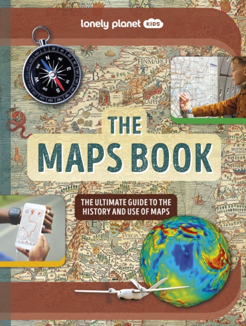 Lonely Planet Kids The Maps Book-9781837580088