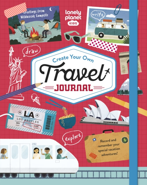 Lonely Planet Kids Create Your Own Travel Journal-9781837581047