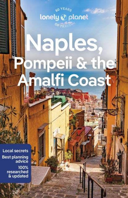 Lonely Planet Naples, Pompeii &amp; the Amalfi Coast-9781838698386