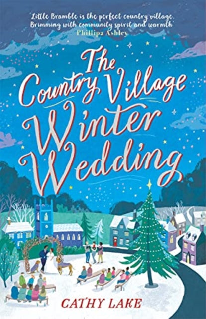 The Country Village Winter Wedding : A cosy feel-good wintry read (The Country Village Series book 3)-9781838776046