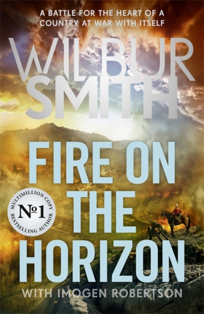 Fire on the Horizon : The Sunday Times bestselling Wilbur Smith epic for 2025-9781838776886