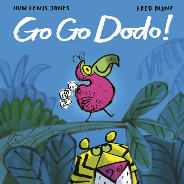 Go Go Dodo!-9781838918316