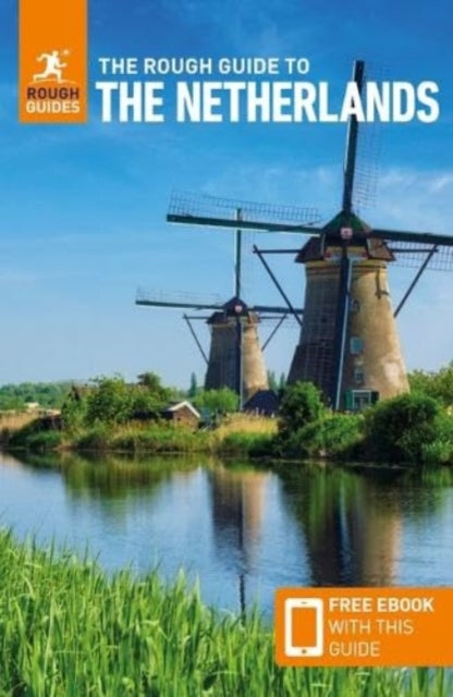 The Rough Guide to the Netherlands: Travel Guide with eBook-9781839059735