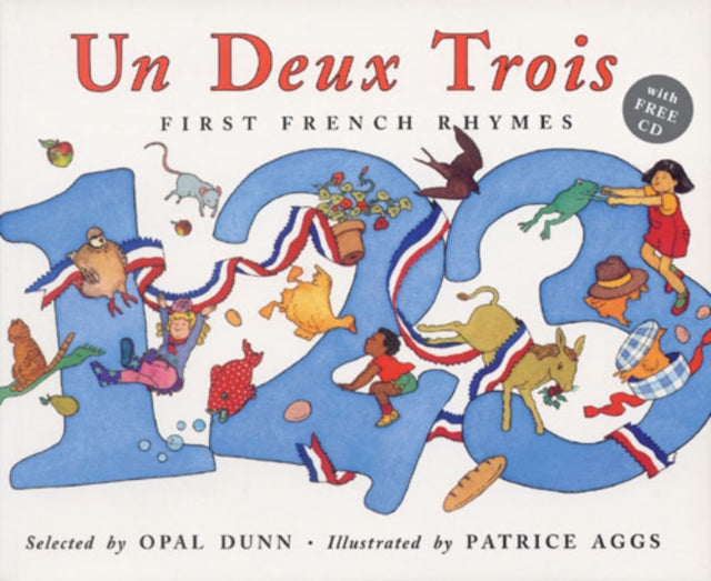 Un Deux Trois (Dual Language French/English) - Opal Dunn