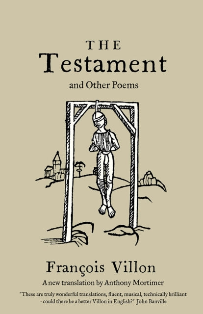 The Testament and Other Poems: New Translation-9781847498991