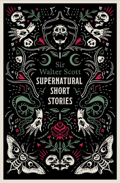Supernatural Short Stories : Tales of Murder and Letters on Demonology and Witchcraft-9781847499301