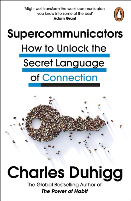 Supercommunicators : How to Unlock the Secret Language of Connection-9781847943644