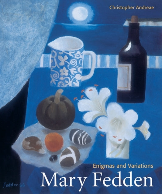 Mary Fedden : Enigmas and Variations-9781848221543