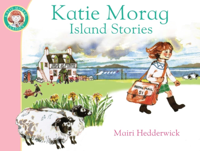 Katie Morag's Island Stories-9781849410885