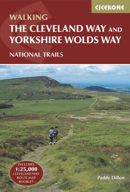 The Cleveland Way and the Yorkshire Wolds Way: Includes 1:25,000 Cleveland Way route map booklet - Paddy Dillon