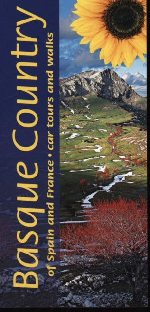 Basque Country of Spain and France : 8 car tours, 50 long and short walks-9781856914857