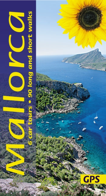 Mallorca Walking Guide : 90 long and short walks plus 6 car tours-9781856915373
