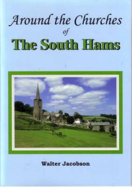 The Churches of the South Hams-9781899073986