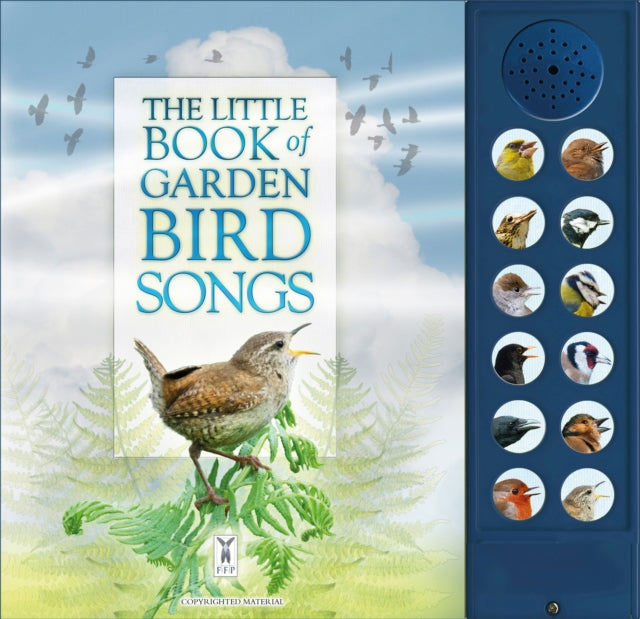 The Little Book of Garden Bird Songs - Andrea Pinnington,Caz Buckingham