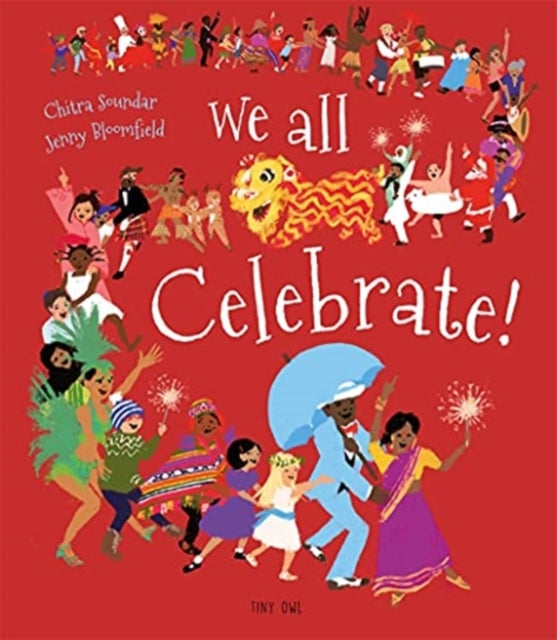 We All Celebrate! - Chitra Soundar