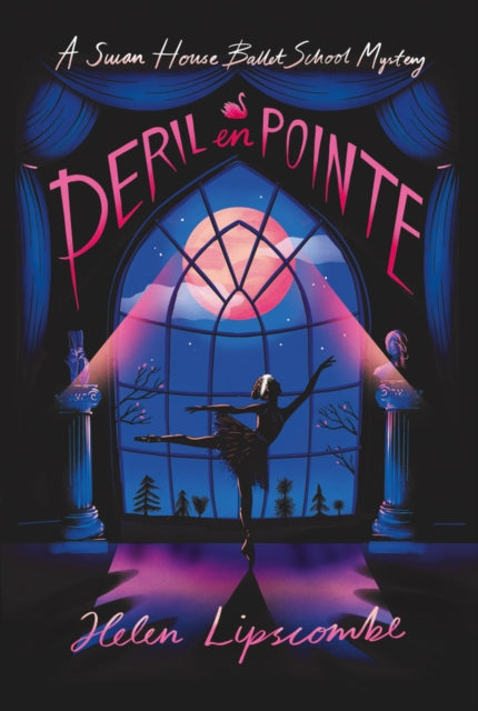 Peril en Pointe - Helen Lipscombe