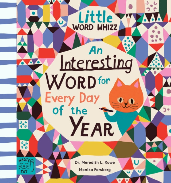 An Interesting Word for Every Day of the Year: Fascinating Words for First Readers - Dr. Meredith L. Rowe
