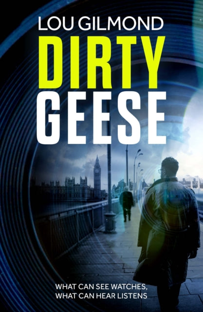Dirty Geese : The gripping AI Political Thriller of 2023 (The Kanha and Colbey Thrillers Book 1) : 1-9781914148538