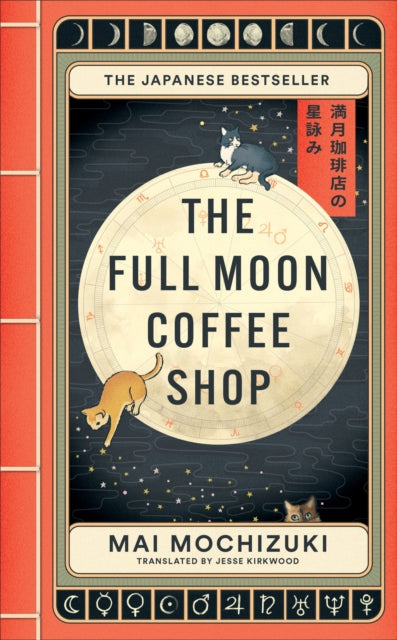 The Full Moon Coffee Shop : The cult new Japanese bestseller-9781914240928