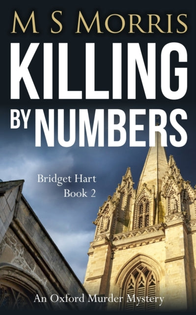 Killing by Numbers : An Oxford Murder Mystery : 2-9781914537028