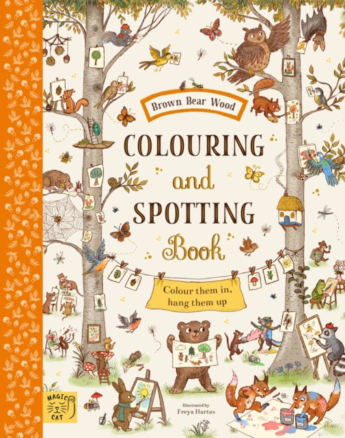 Brown Bear Wood: Colouring and Spotting Book : Colour them in, hang them up!-9781915569103