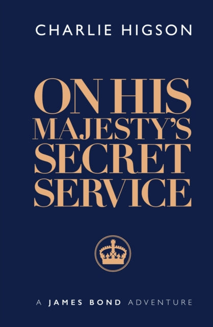 On His Majesty's Secret Service-9781915797070