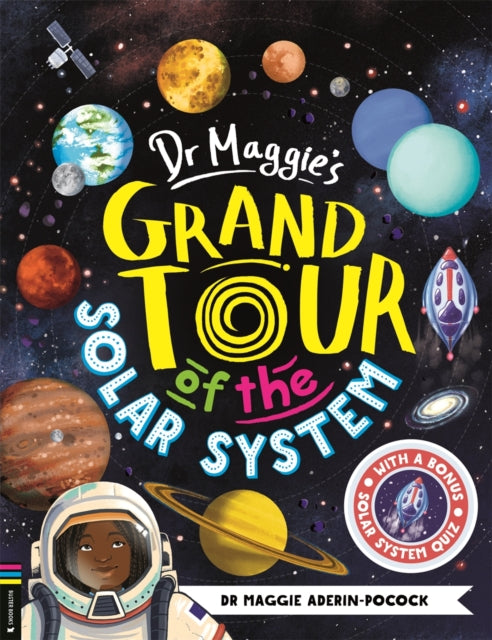 Dr Maggie's Grand Tour of the Solar System-9781916763203