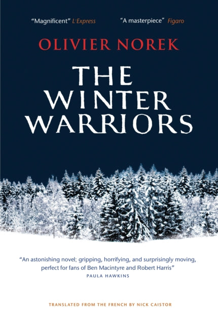 The Winter Warriors : The epic, unforgettable, No. 1 BESTSELLING historical thriller…-9781916788763