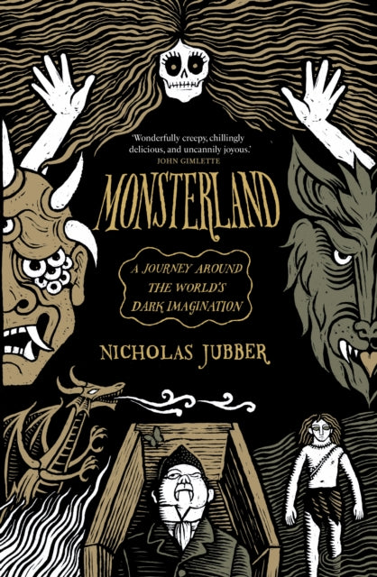 Monsterland : A Journey Around the World’s Dark Imagination-9781917189361