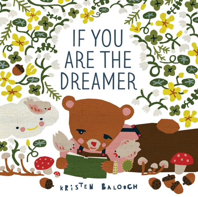 If You Are the Dreamer - Kristen Balouch
