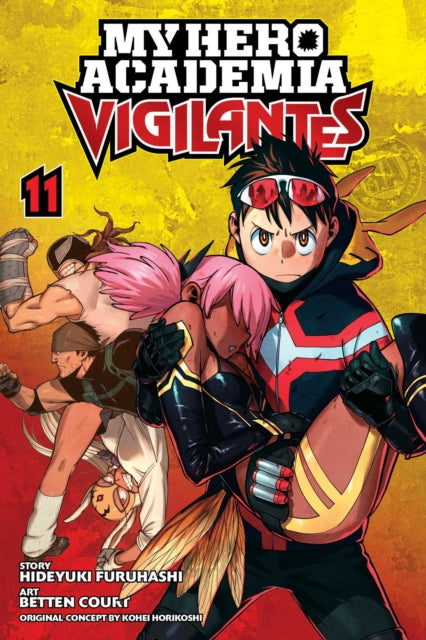 My Hero Academia: Vigilantes, Vol. 11 - Hideyuki Furuhashi