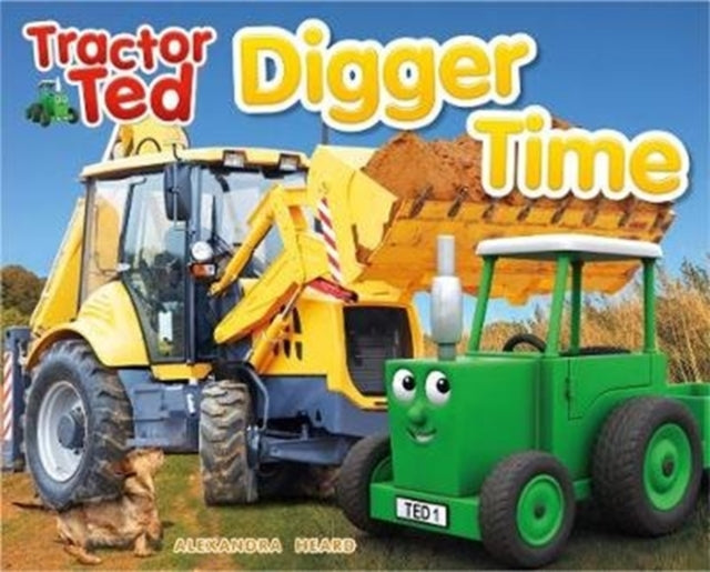 Tractor Ted Digger Time : 4-9781999791674
