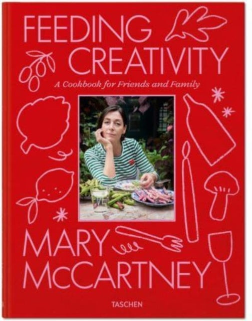 Mary McCartney. Feeding Creativity-9783836589420