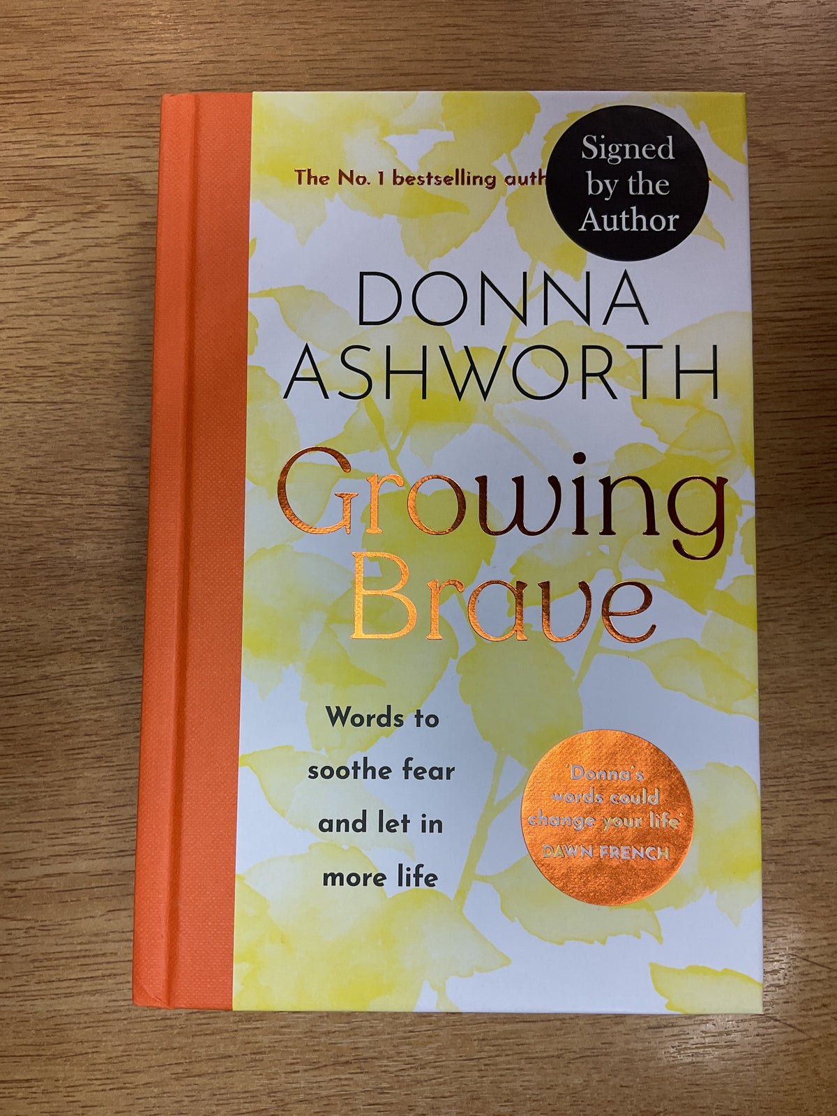 Growing Brave by Donna Ashworth - Signed Edition