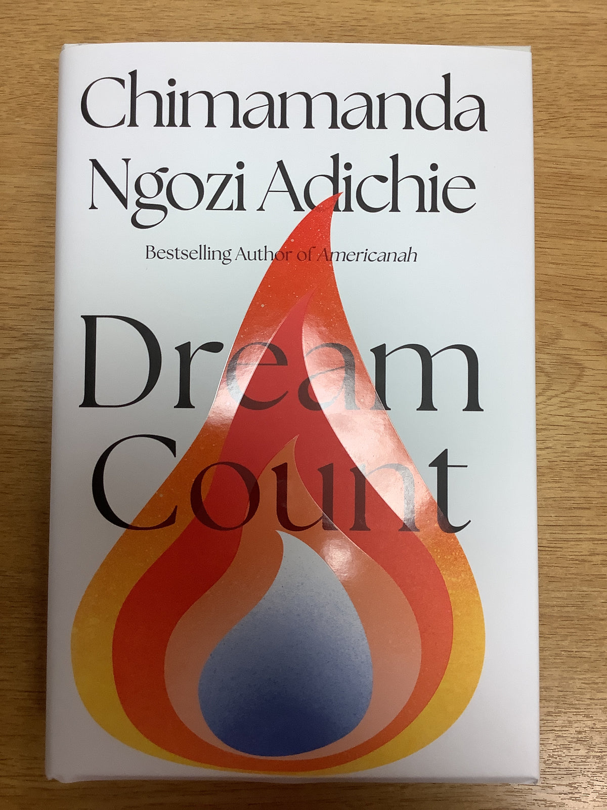 Dream Count by Chimamanda Ngozi Adichie