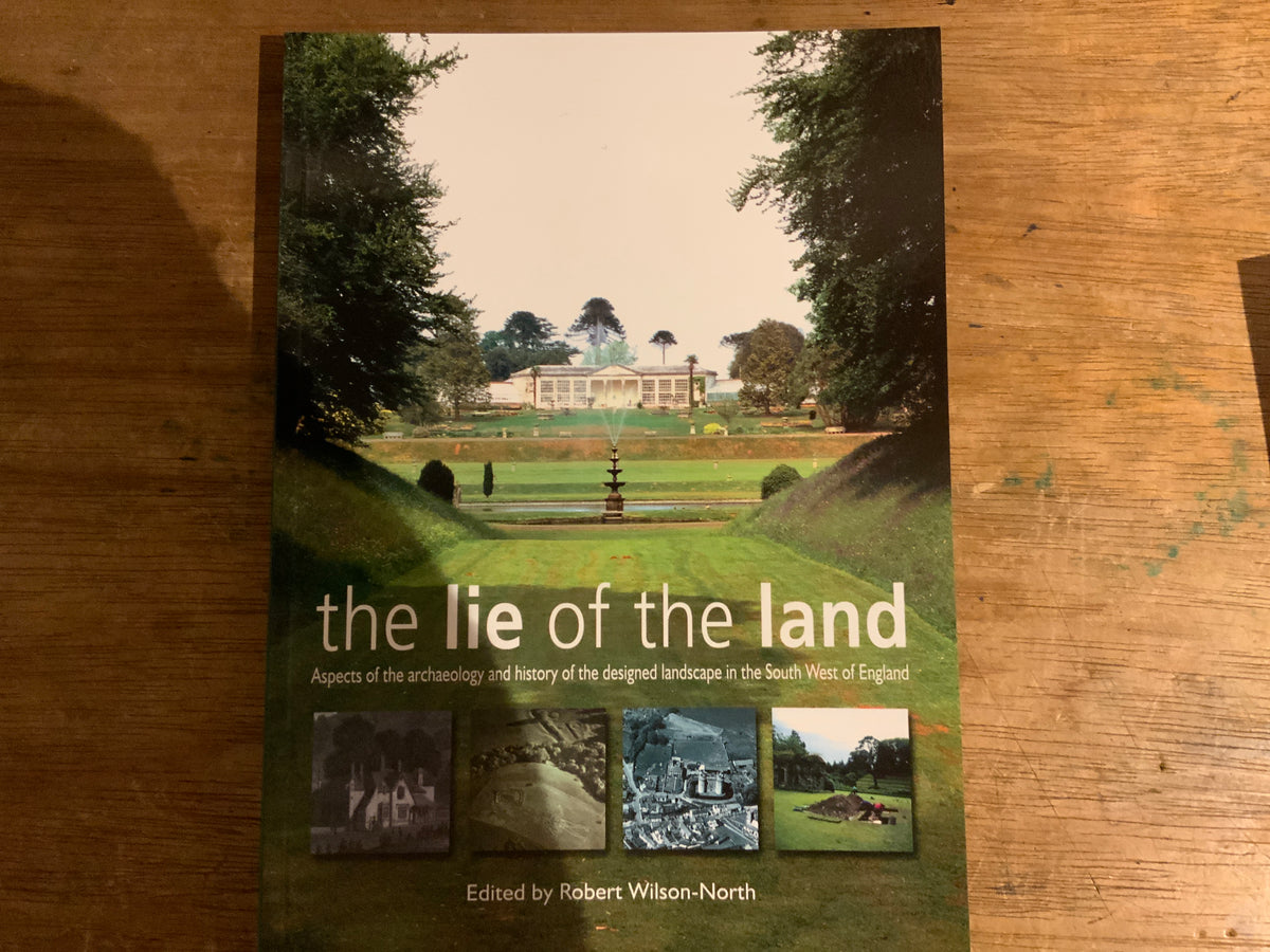 The Lie of the Land by Robert Wilson North